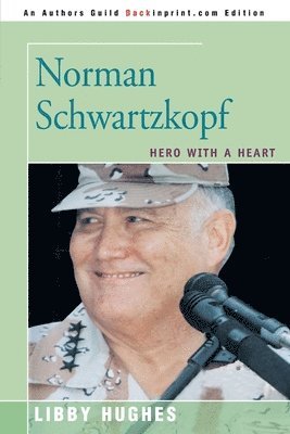 Libby Hughes - Norman Schwartzkopf, Häftad