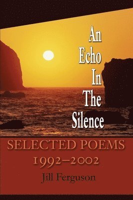 Jill Ferguson - Echo In The Silence, Häftad. Tillgänglighet: Lägg i varukorg