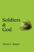 Soldiers & God