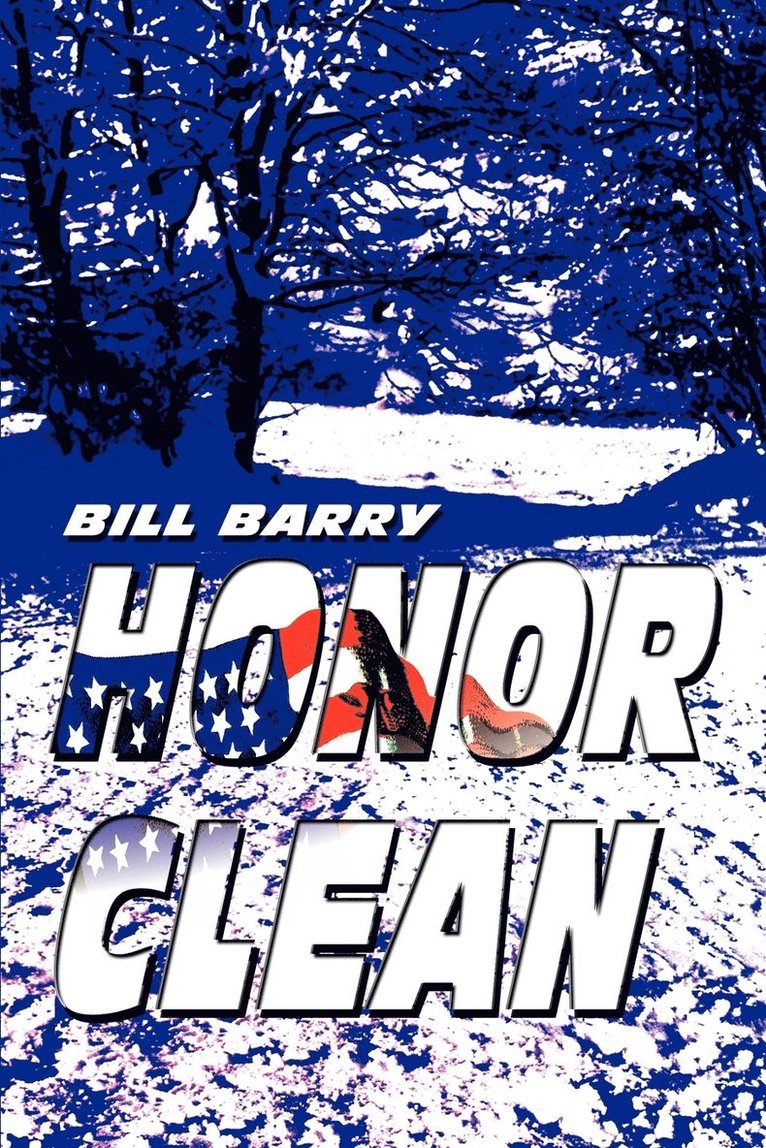 Bill Barry - Honor Clean, Häftad. Tillgänglighet: Lägg i varukorg