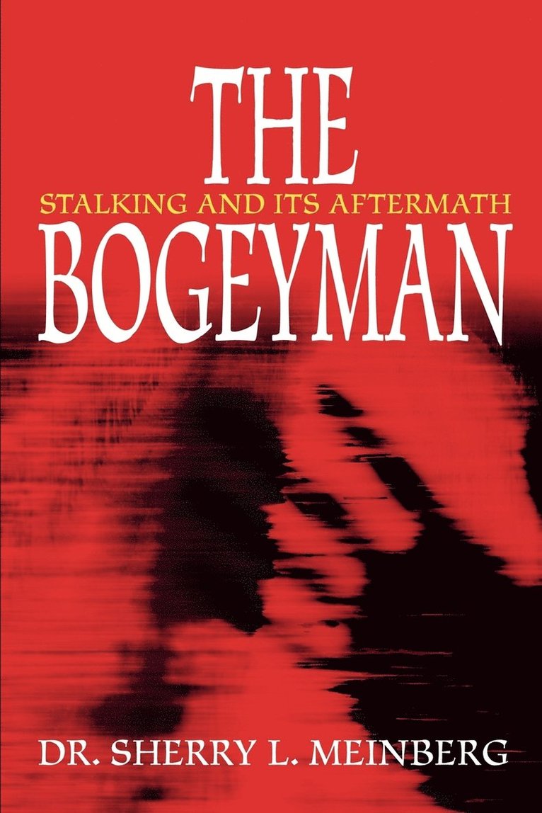 Sherry L Meinberg - Bogeyman, Häftad. Tillgänglighet: Lägg i varukorg