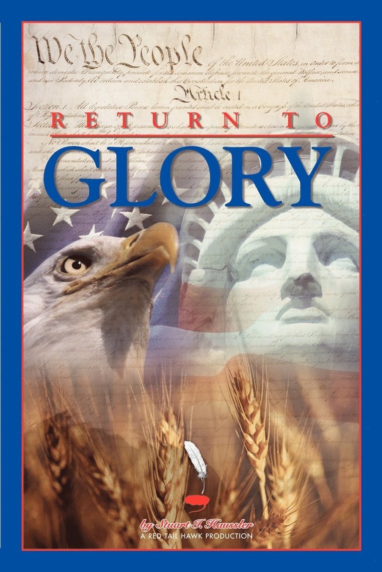 Stuart I Haussler - Return To Glory, Häftad