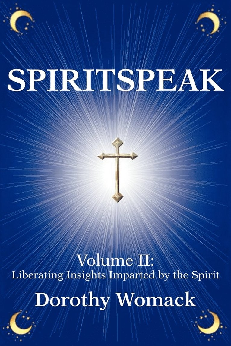 Dorothy Womack - SpiritSpeak, Häftad. Tillgänglighet: Lägg i varukorg