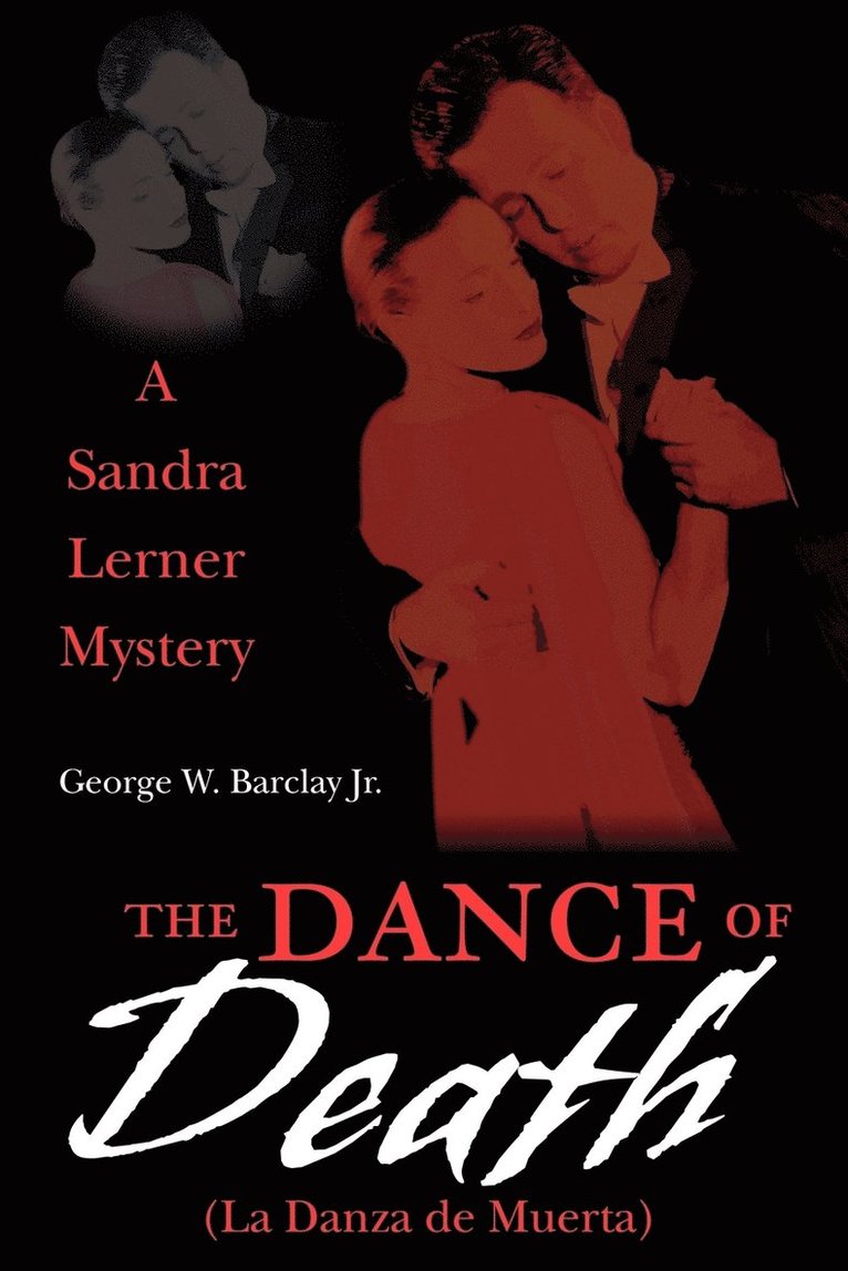 George W Barclay - Dance of Death (La Danza de Muerta), Häftad