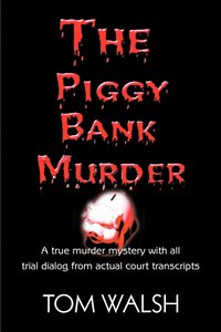 The Piggy Bank Murder