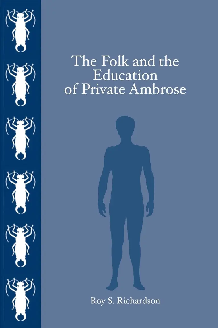 Folk and the Education of Private Ambrose