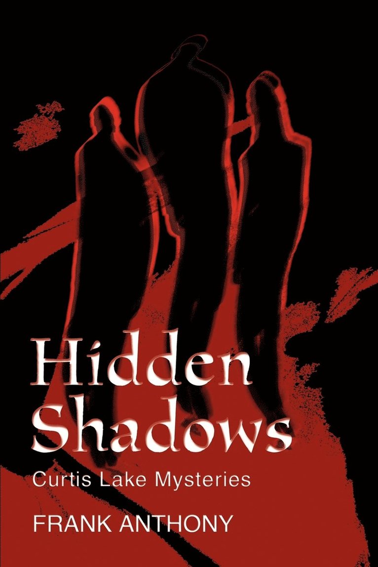 Frank Anthony - Hidden Shadows, Häftad