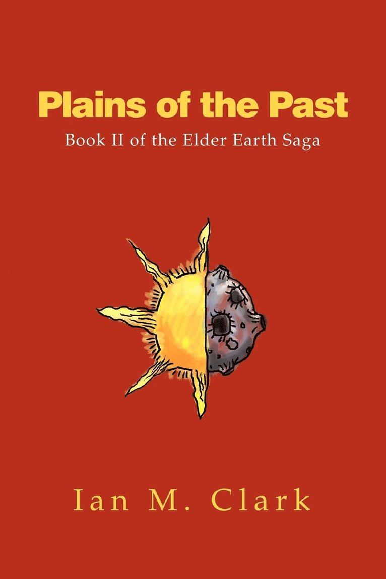 Ian M Clark - Plains of the Past, Häftad