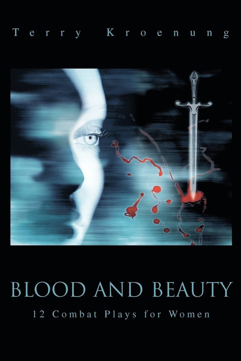 Terry Kroenung - Blood and Beauty, Häftad. Tillgänglighet: Lägg i varukorg