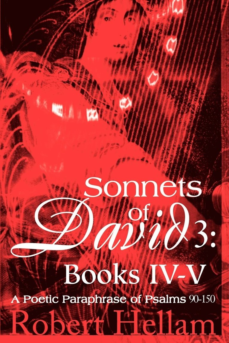 Robert Hellam - Sonnets of David 3, Häftad
