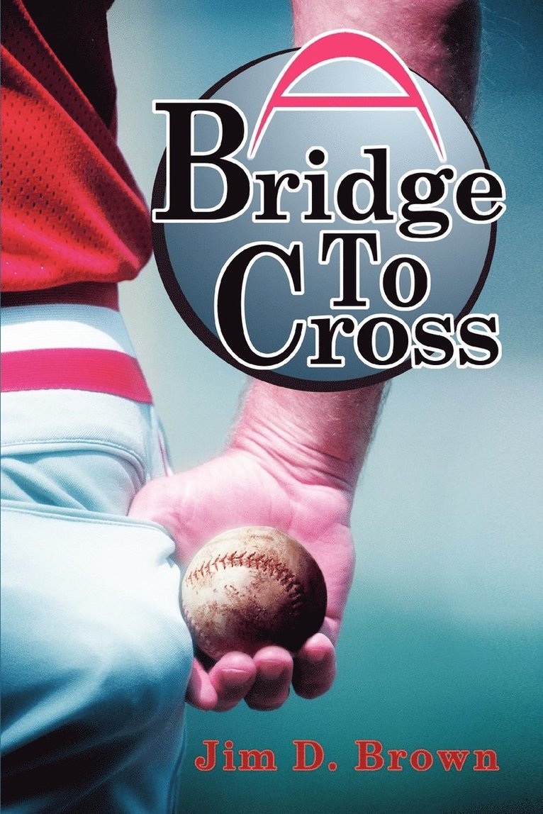 Jim D Brown - Bridge To Cross, Häftad. Tillgänglighet: Lägg i varukorg