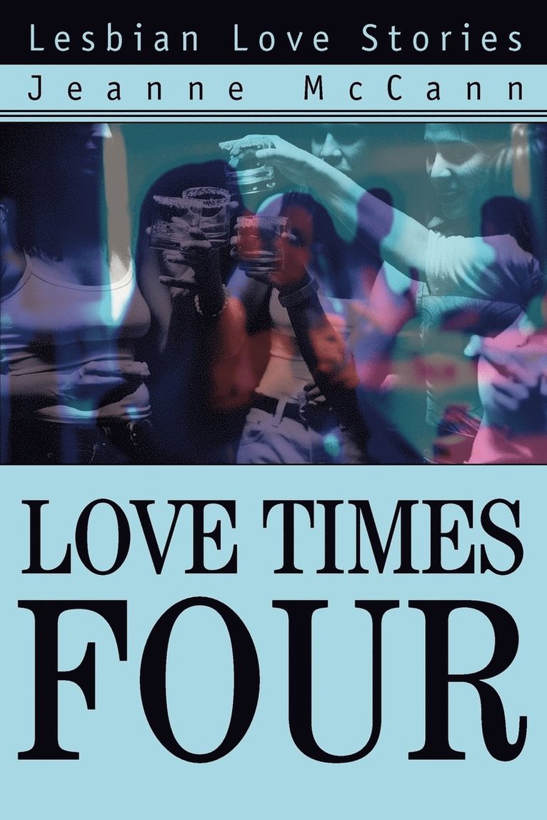 Jeanne McCann - Love Times Four, Häftad. Tillgänglighet: Lägg i varukorg