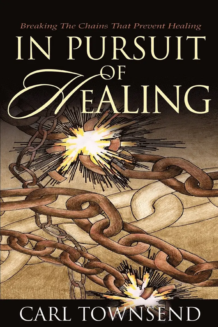 Carl Townsend - In Pursuit of Healing, Häftad. Tillgänglighet: Lägg i varukorg