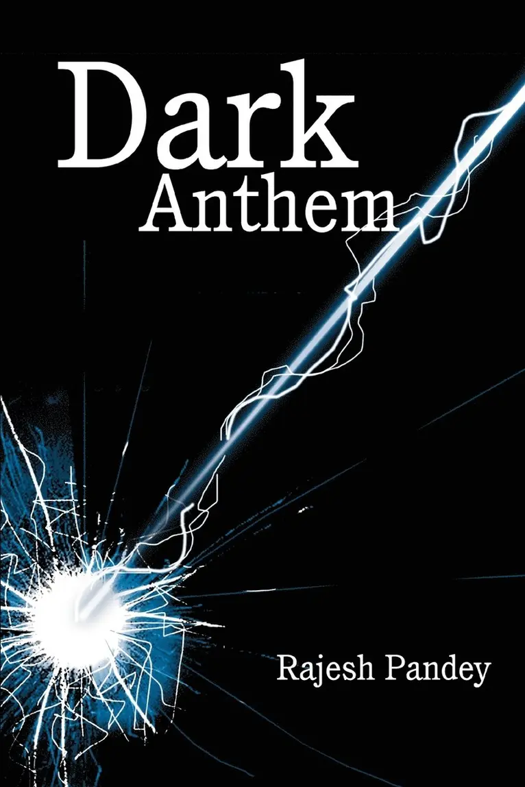 Rajesh Pandey - Dark Anthem, Häftad. Tillgänglighet: Lägg i varukorg