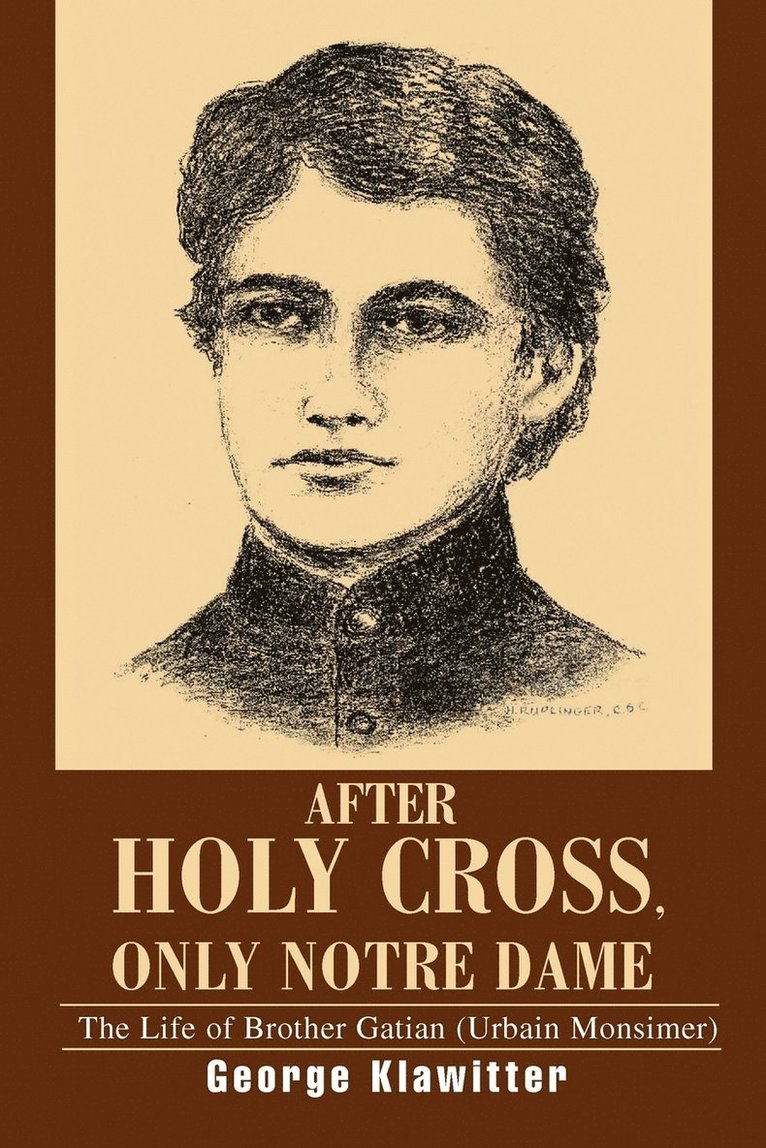 George Klawitter - After Holy Cross, Only Notre Dame, Häftad. Tillgänglighet: Lägg i varukorg