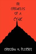 The Chronicles of a Cynic