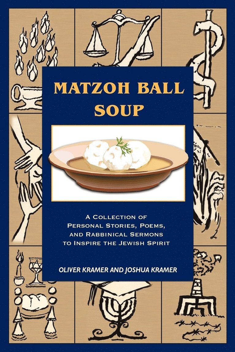 Joshua Kramer - Matzoh Ball Soup, Häftad
