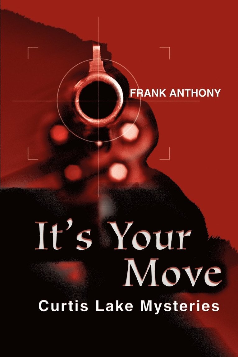 Frank Anthony - It's Your Move, Häftad
