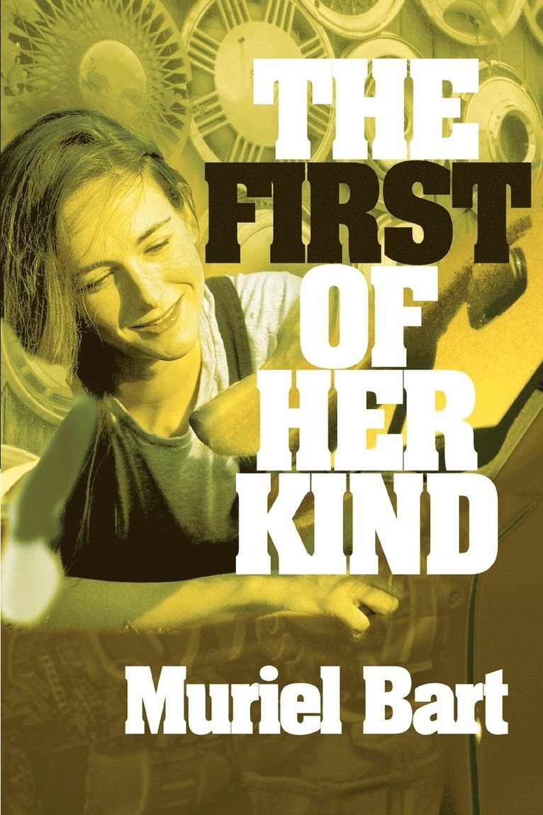 First of Her Kind