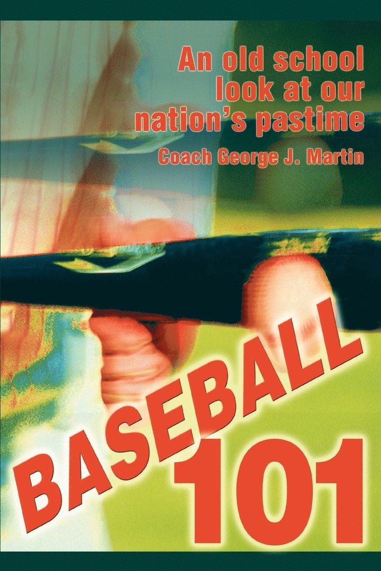 Baseball 101