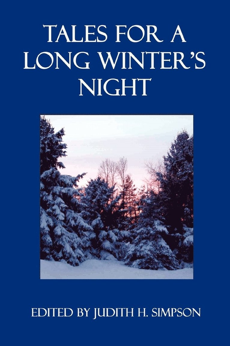 Judith H Simpson - Tales for a Long Winter's Night, Häftad