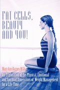 Fat Cells, Beauty and You!