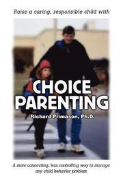 Choice Parenting