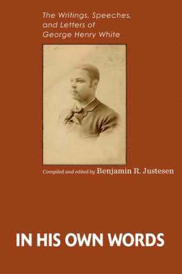 Benjamin R Justesen - In His Own Words, Häftad