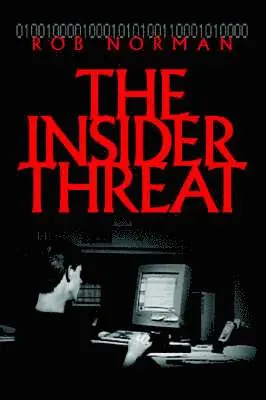 Rob Norman - Insider Threat, Häftad. Tillgänglighet: Lägg i varukorg