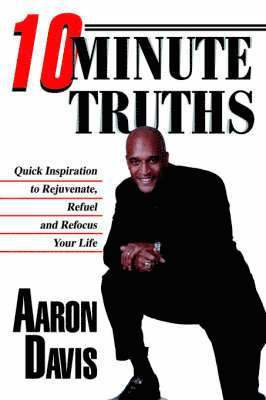 Aaron Davis - 10 Minute Truths, Häftad