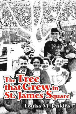 Louisa M Jenkins - Tree that Grew in St. James Square, Häftad. Tillgänglighet: Lägg i varukorg