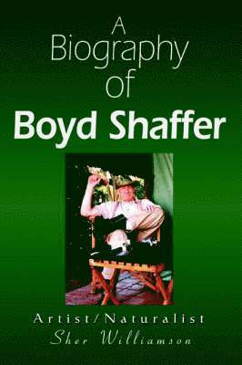 Biography of Boyd Shaffer
