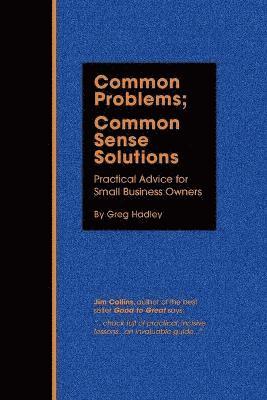 Greg Hadley - Common Problems; Common Sense Solutions, Häftad. Tillgänglighet: Lägg i varukorg
