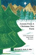 Lessons from a Christmas Tree Farm