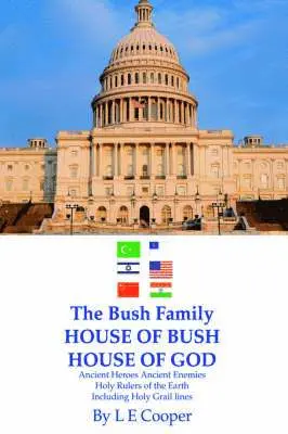 Bush Family House of Bush House of God