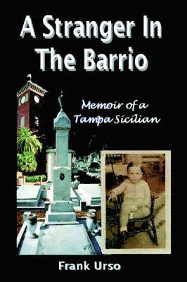Stranger in the Barrio
