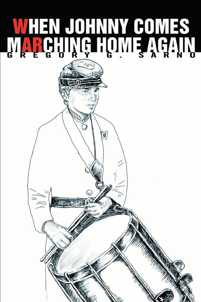 Gregory G Sarno - When Johnny Comes Marching Home Again, Häftad. Tillgänglighet: Lägg i varukorg