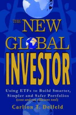 Carlton T Delfeld - New Global Investor, Häftad. Tillgänglighet: Lägg i varukorg