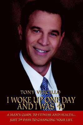 I Woke Up One Day and I Was 40