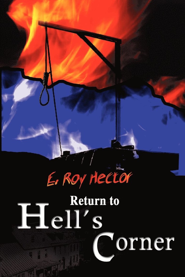 E Roy Hector - Return to Hell's Corner, Häftad. Tillgänglighet: Lägg i varukorg