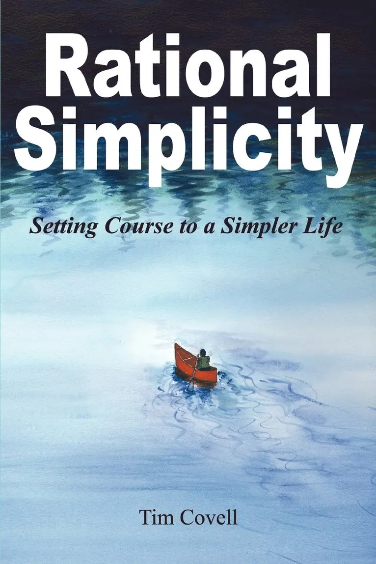 Tim Covell - Rational Simplicity, Häftad. Tillgänglighet: Lägg i varukorg