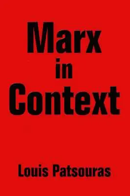 Louis Patsouras - Marx in Context, Häftad. Tillgänglighet: Lägg i varukorg