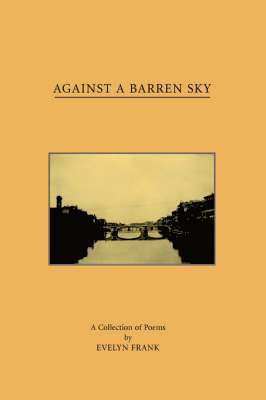 Against A Barren Sky