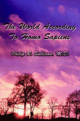 World According To Homo Sapiens