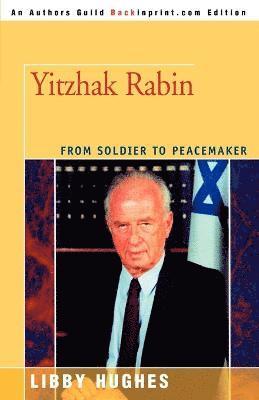 Libby Hughes - Yitzhak Rabin, Häftad