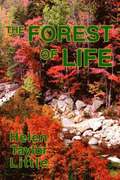 The Forest of Life