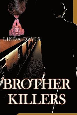 Linda Davis - Brother Killers, Häftad. Tillgänglighet: Lägg i varukorg