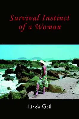 Survival Instinct of a Woman
