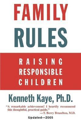 Kenneth Kaye - Family Rules, Häftad