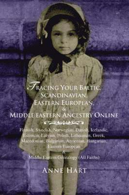 Tracing Your Baltic, Scandinavian, Eastern European, & Middle Eastern Ancestry Online